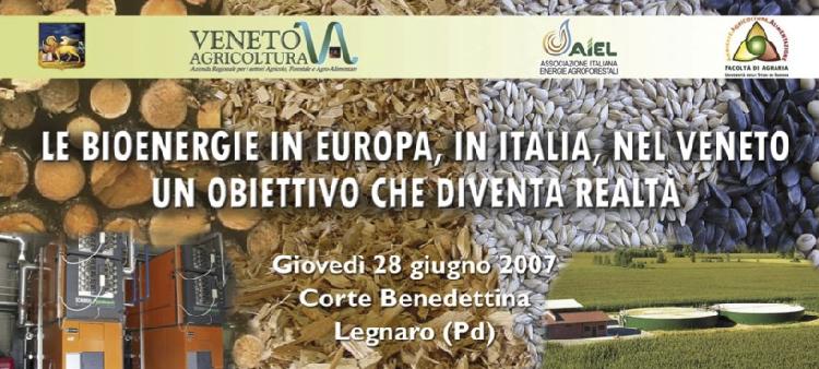 Le bioenergie in Europa, in Italia, nel Veneto: un obiettivo che diventa realtà