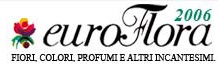 EUROFLORA 2006, IL GRANDE SPETTACOLO DEI FIORI