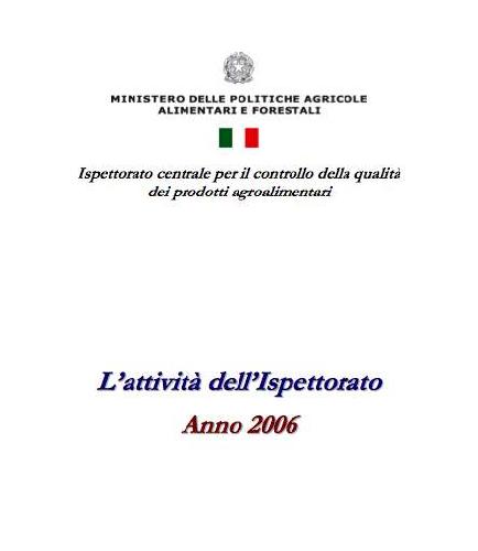 Agroalimentare, l'attività dell'Icq per il 2006