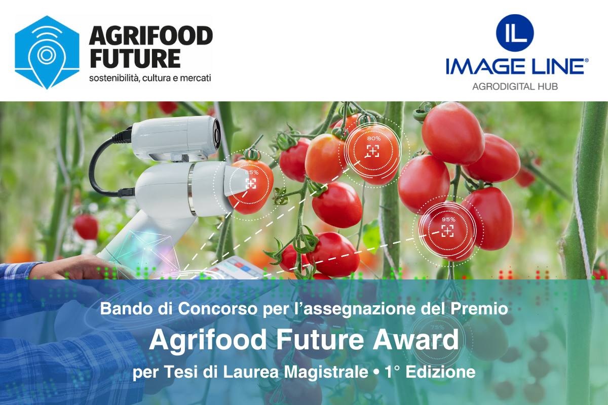 Agrifood Future Award: candidature entro il 30 giugno 2024