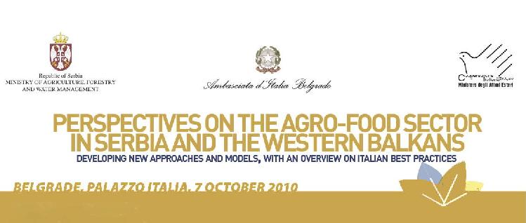 Perspectives on the Agro-food sector in Serbia and the Western Balkans