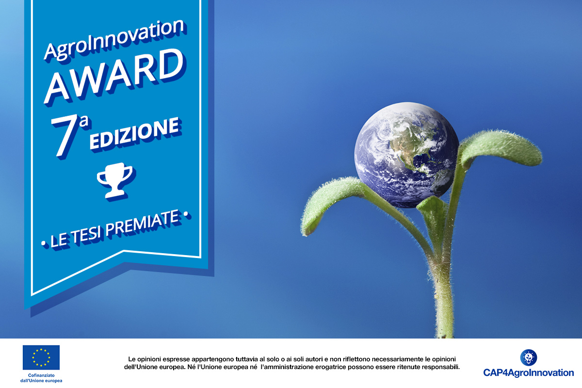 AgroInnovation Award è il premio di laurea che promuove la diffusione di approcci innovativi, strumenti digitali e l'utilizzo di internet in agricoltura 