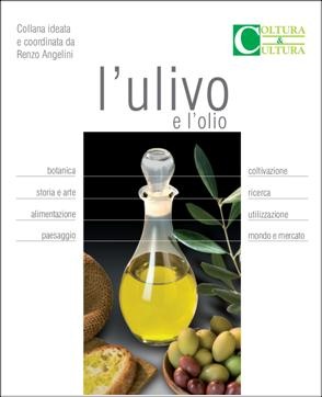 La copertina del libro che sarà presentato il 27 maggio: 'L'ulivo e l'olio'