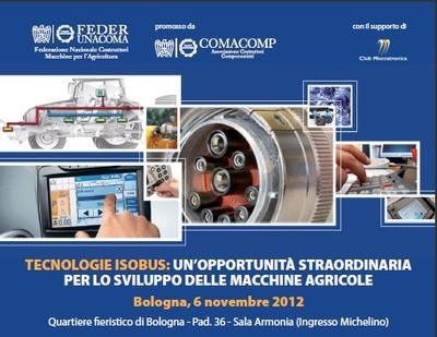 Convegno Federunacoma/Comacomp 'Tecnologie Isobus: un'opportunità straordinaria per lo sviluppo delle macchine agricole'