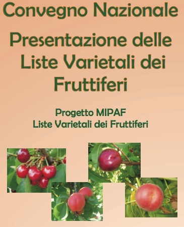 'Presentazione delle liste varietali dei fruttiferi' <br /> Lapedona (Fm), 16 luglio 2010