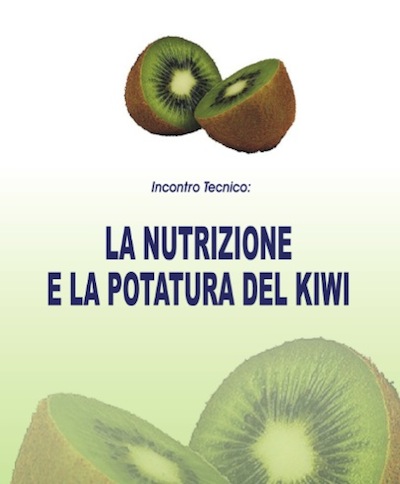 'La nutrizione e la potatura del kiwi'<br />Rizziconi (Rc), 27 aprile 2011