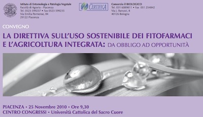 'La direttiva sull'uso sostenibile dei fitofarmaci e l'agricoltura integrata' <br />Piacenza, 25 novembre 2010