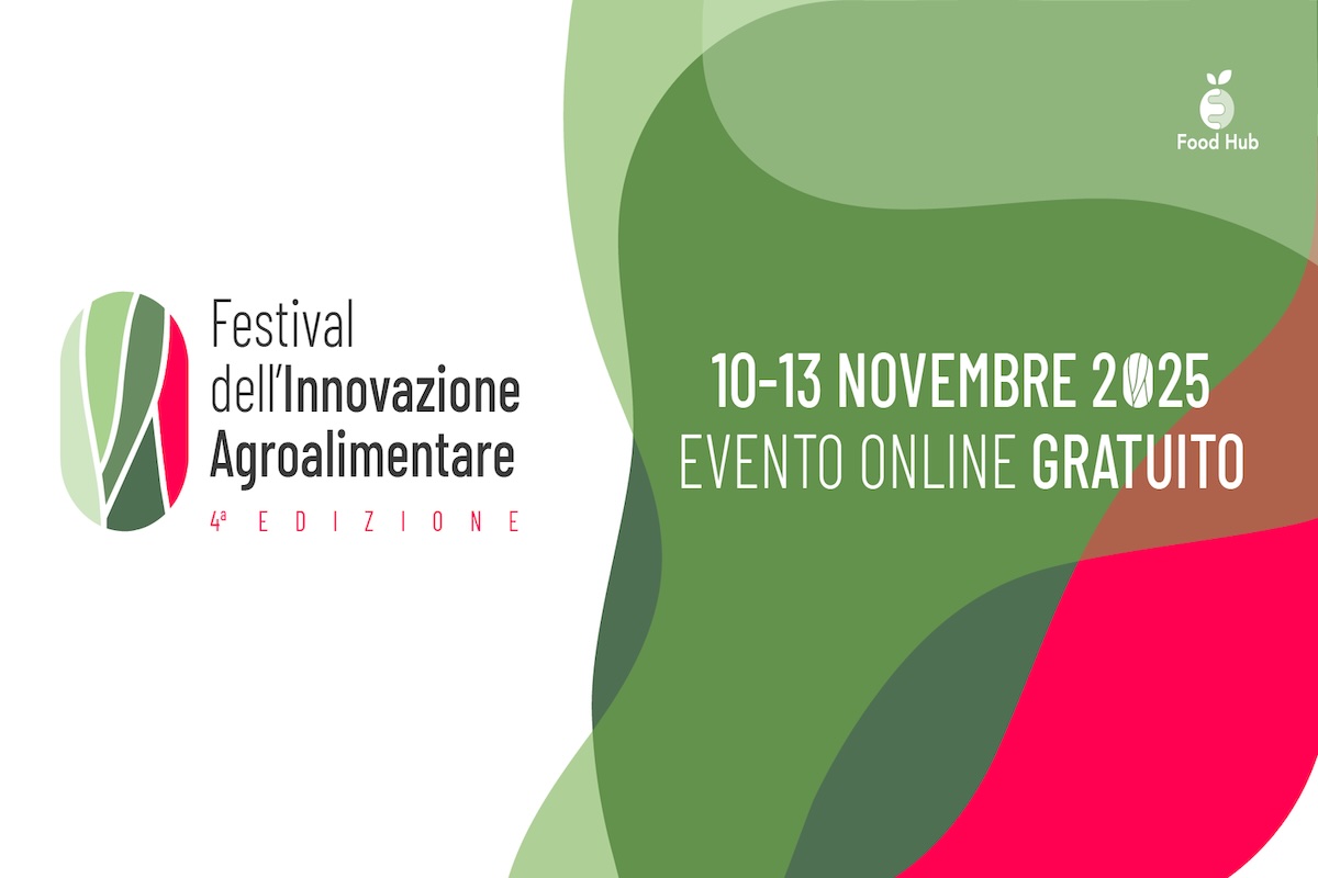 Festival dell'Innovazione Agroalimentare 2025: online dal 10 al 13 novembre 2025