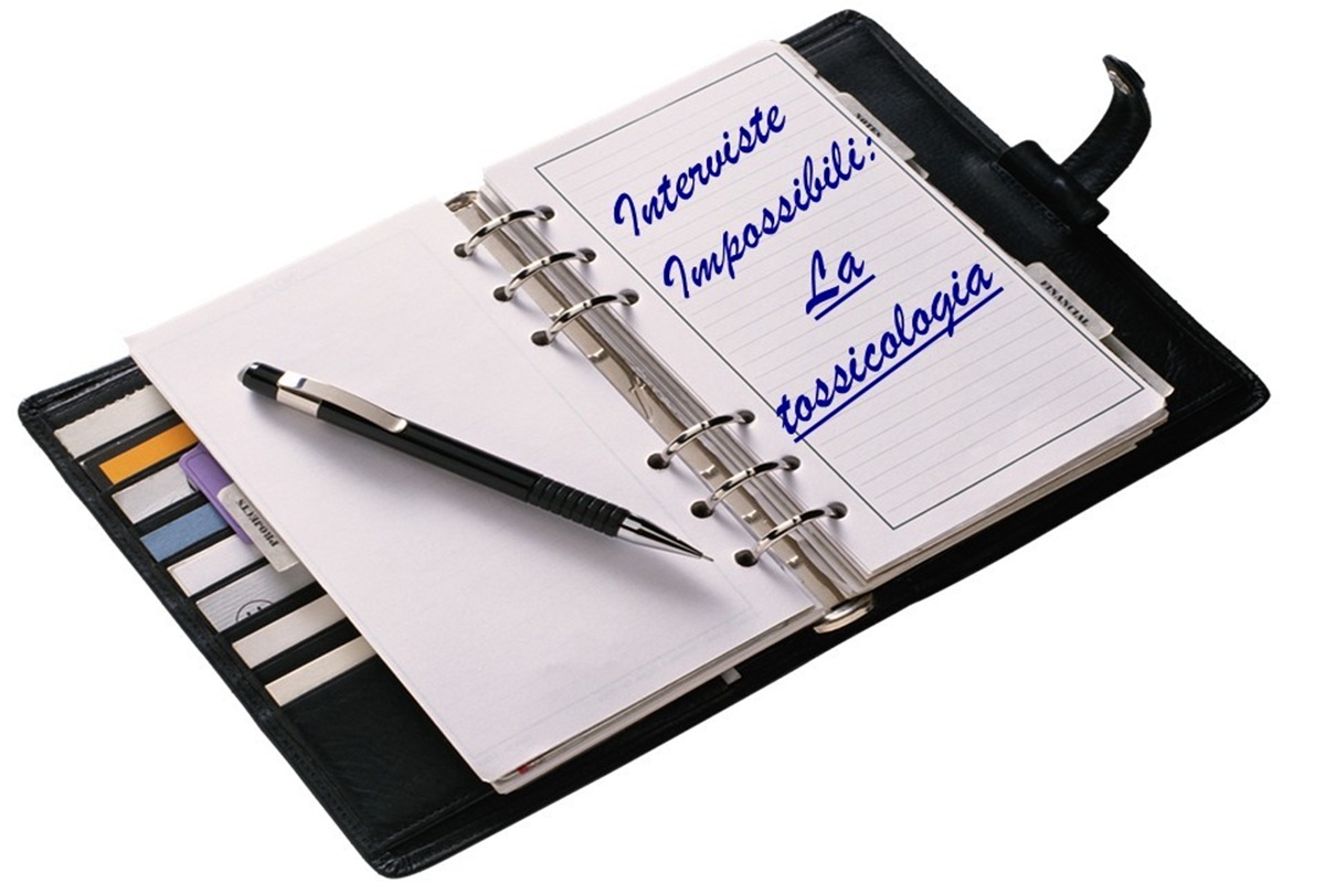 Interviste impossibili: la tossicologia