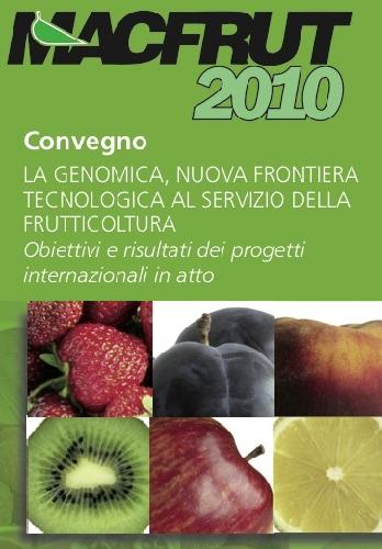 'La genomica, nuova frontiera tecnologica al servizio della frutticoltura'<br />Macfrut, 7 settembre 2010
