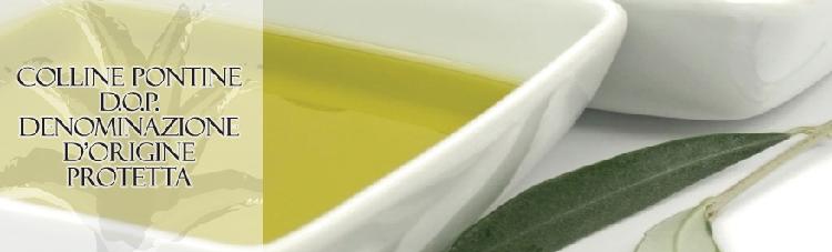 Olio extravergine di oliva 'Colline Pontine' Dop
