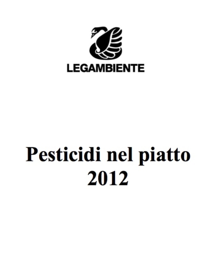Legambiente, Pesticidi nel piatto 2012
