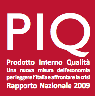 Presentato a Roma il Rapporto Piq 2009