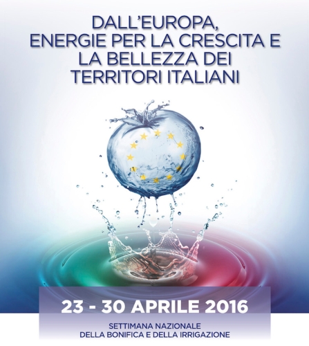 La Settimana nazionale della bonifica e dell'irrigazione si svolge dal 23 al 30 aprile 2016