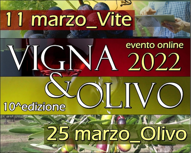 Due gli eventi online da segnare in agenda: la Vite l'11 marzo 2022 e l'Olivo il 25 marzo 2022