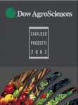USCITO IL CATALOGO DOW AGROSCIENCES 2002 - le news di Fertilgest sui fertilizzanti