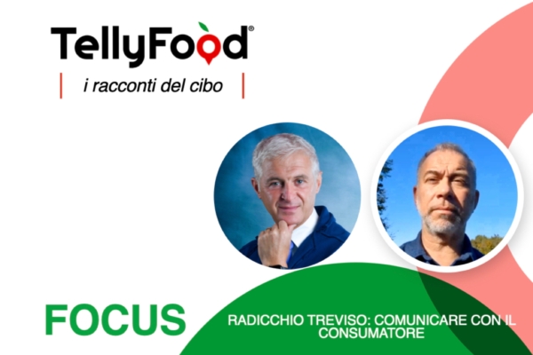 Radicchio Treviso: dialogare con il consumatore per creare valore