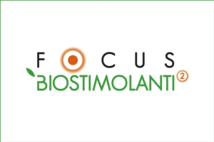Focus Biostimolanti<sup>2</sup>, una sfida in 7 minuti - le news di Fertilgest sui fertilizzanti