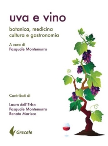 uva-e-vino-botanica-medicina-cultura-gastronomia-fonte-grecale-edizioni-stilo-editrice